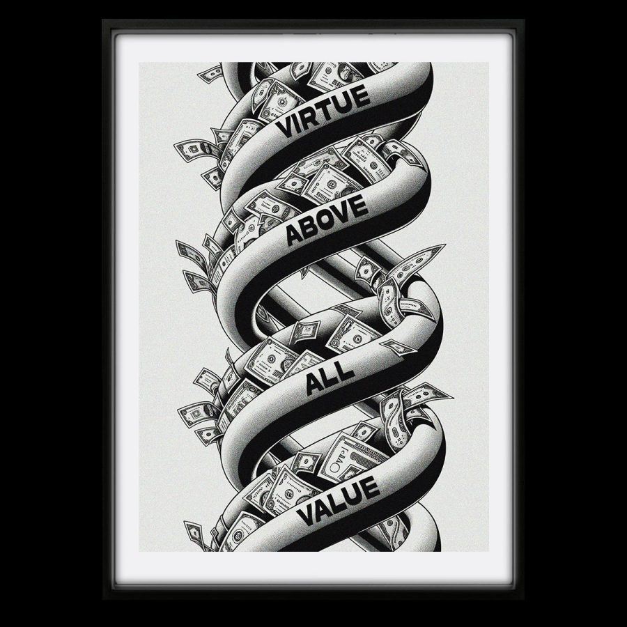 Value Above All Virtue